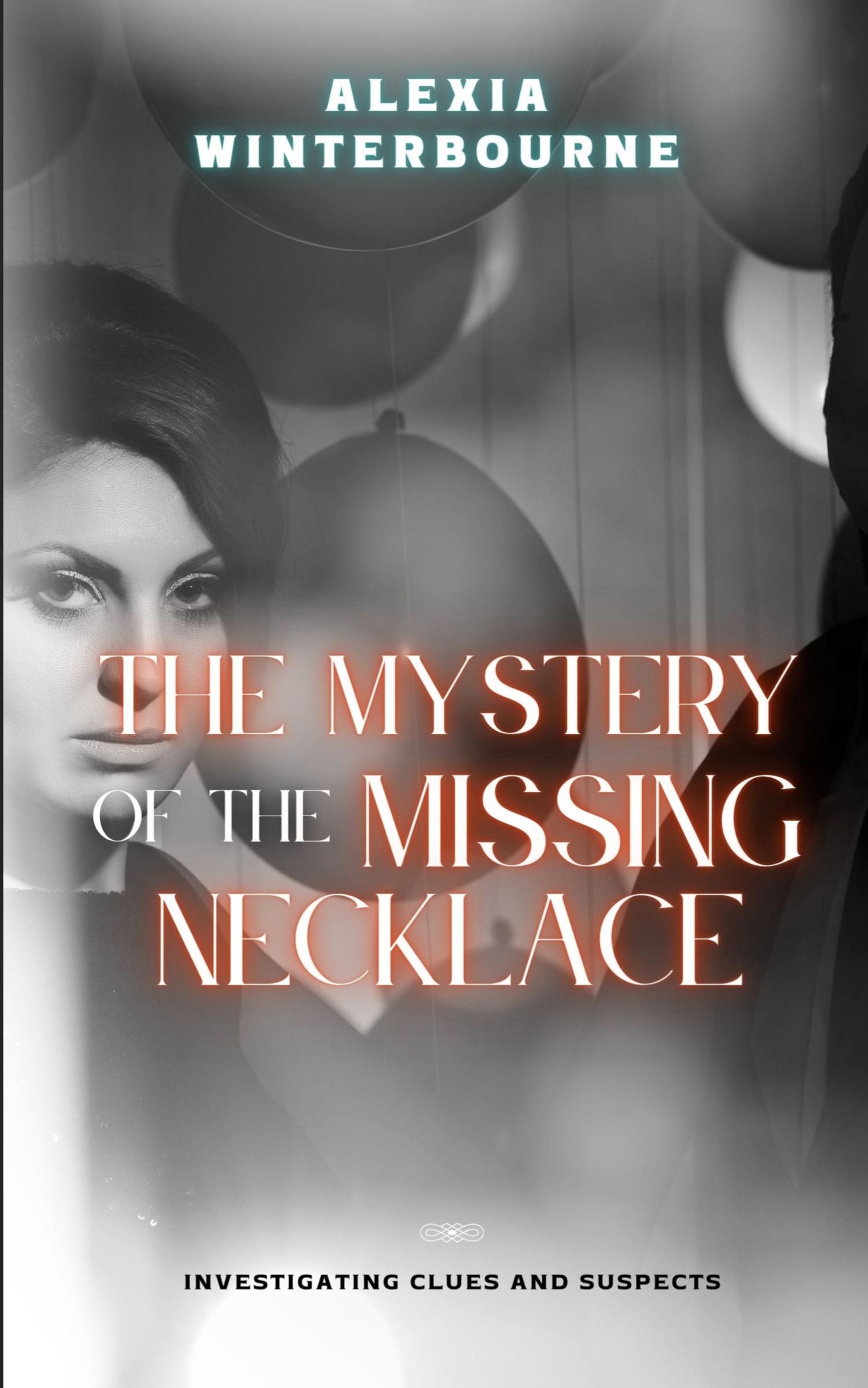 Vorderes Coverbild The Mystery of the Missing Necklace
