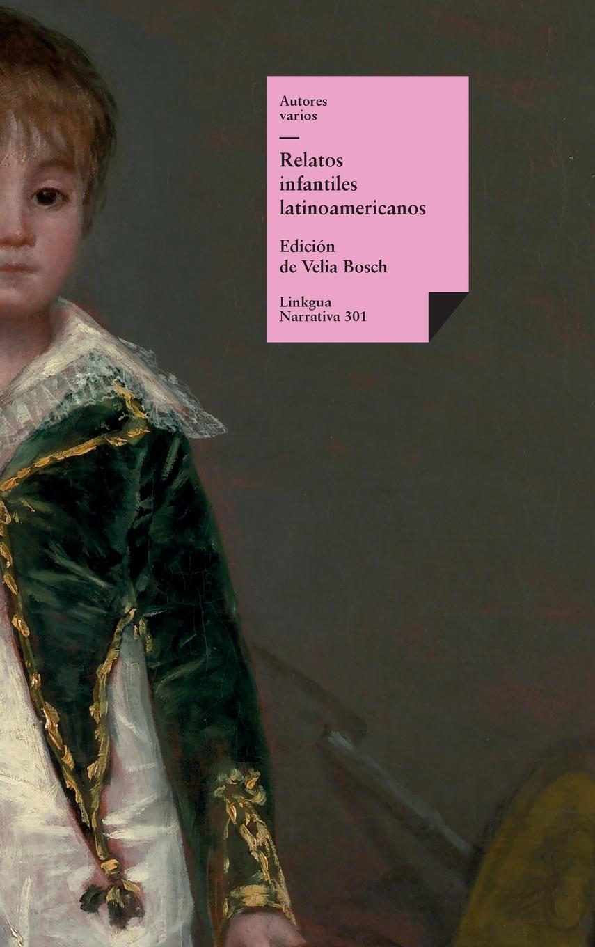 Vorderes Coverbild Relatos infantiles latinoamericanos