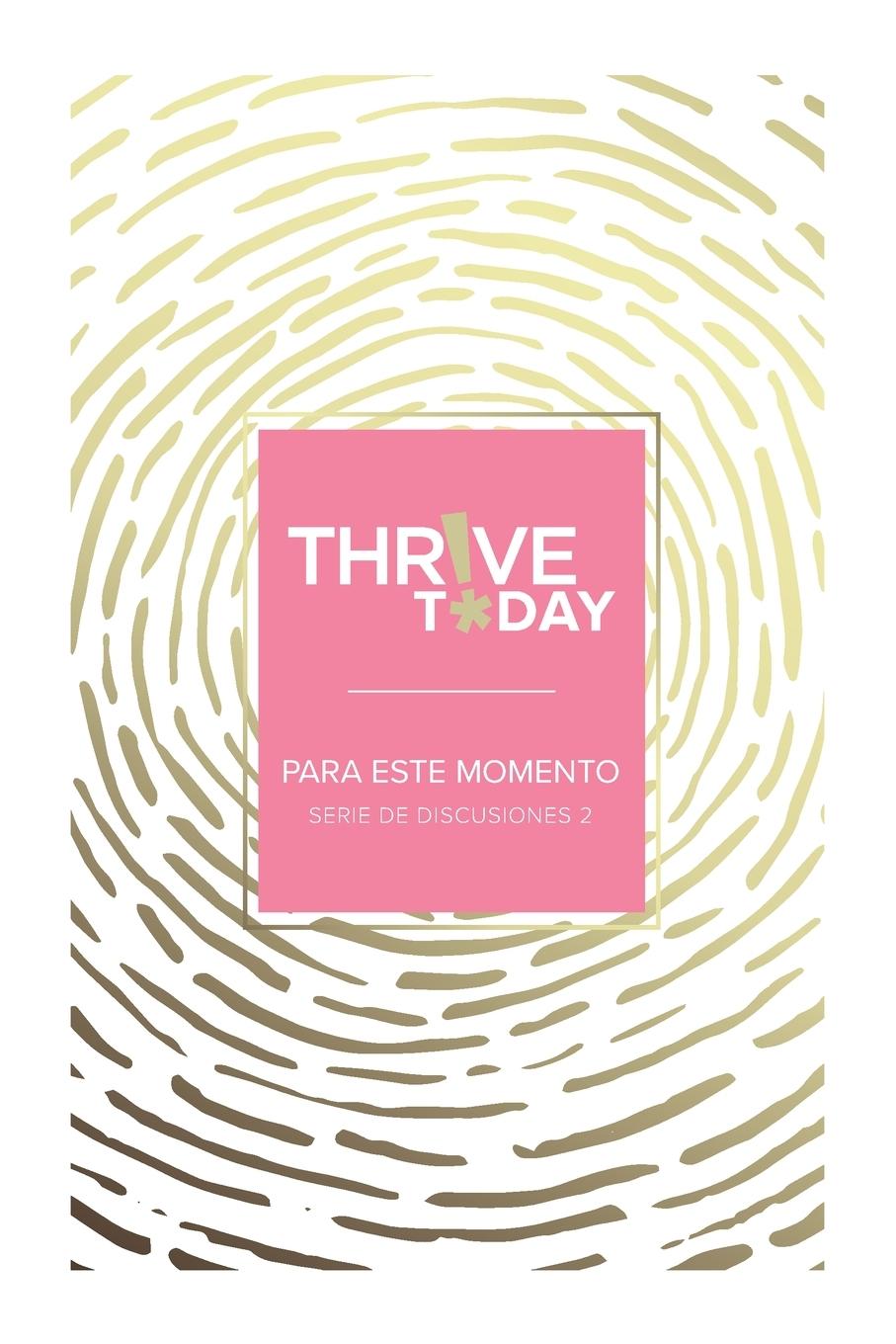 Vorderes Coverbild Thrive Today - Para Este Momento