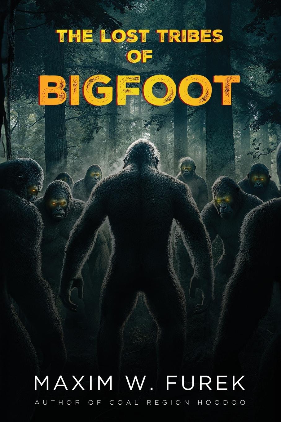 Vorderes Coverbild The Lost Tribes of Bigfoot