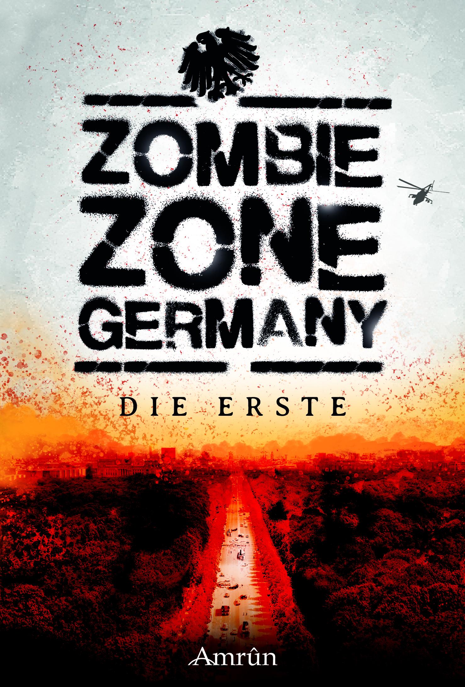 Vorderes Coverbild Zombie Zone Germany: Die Erste