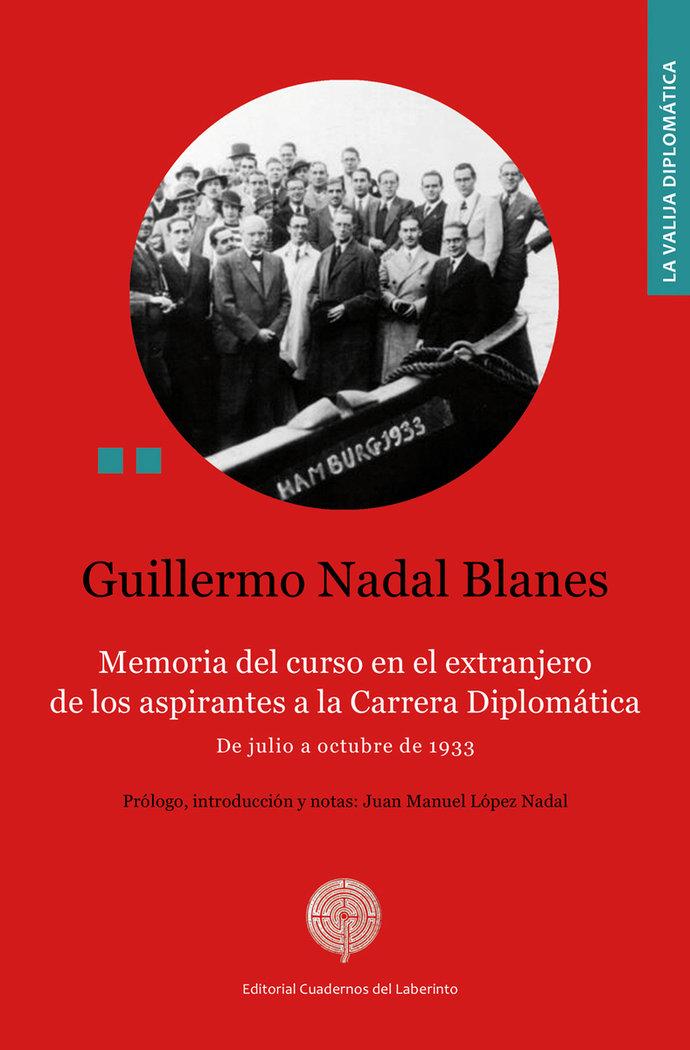 Vorderes Coverbild Memoria del curso en el extranjero de los aspirantes a la Carrera Diplomática. De julio a octubre de 1933
