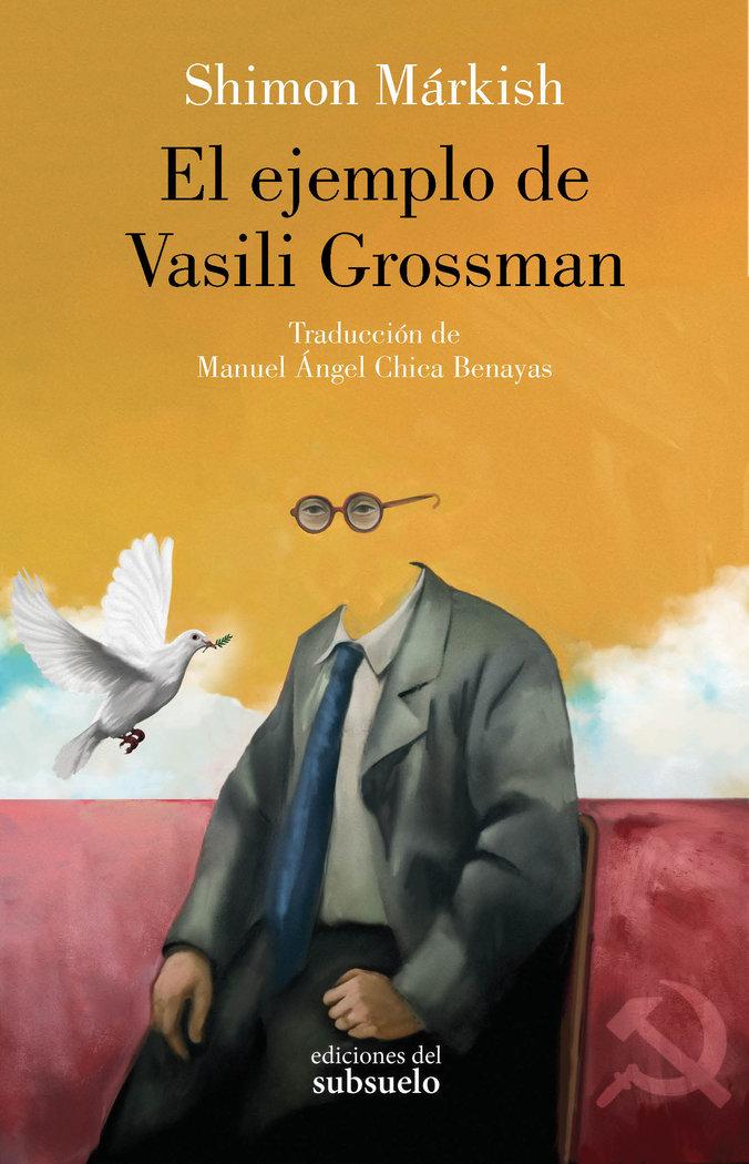 Vorderes Coverbild El ejemplo de Vasili Grossman