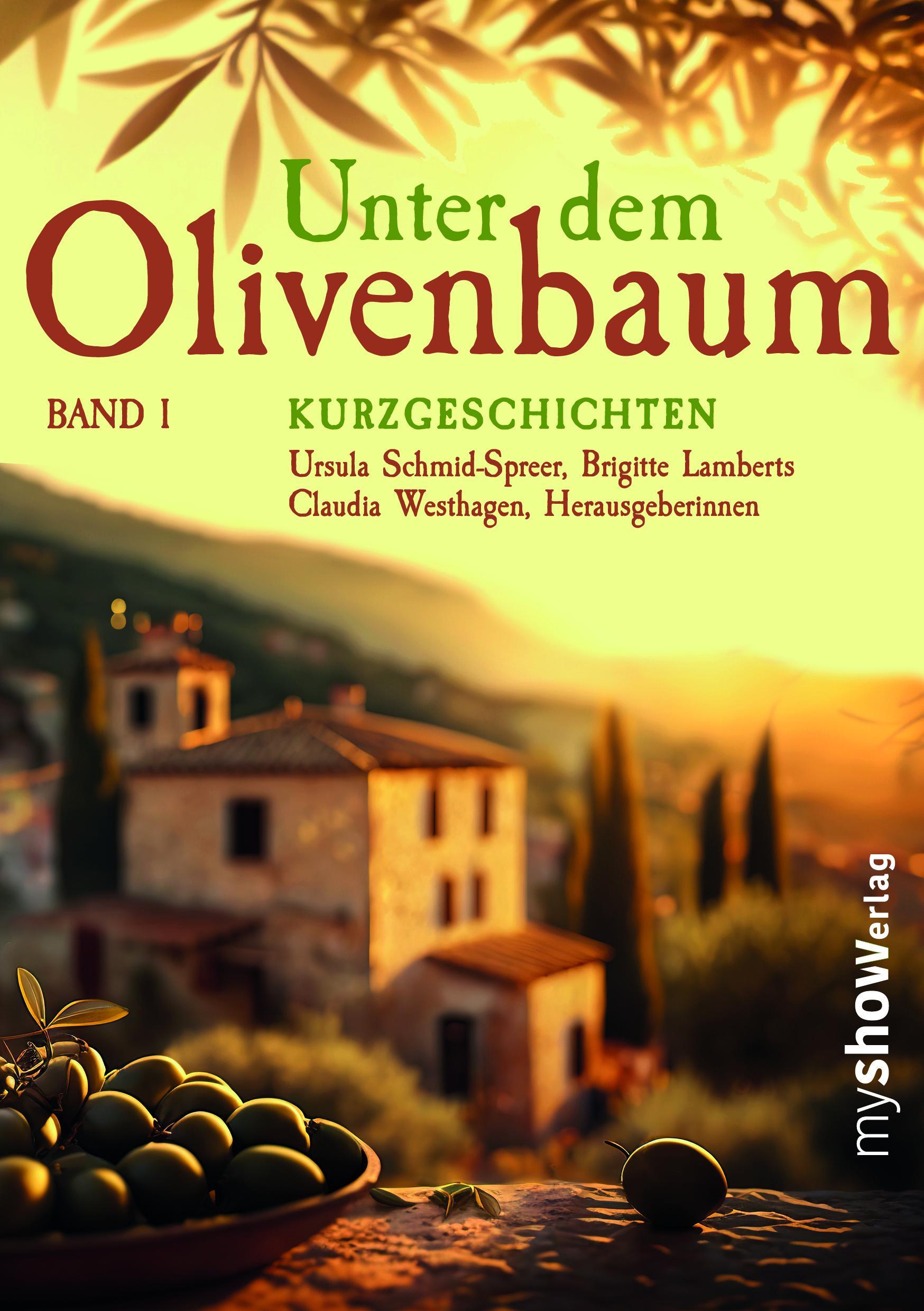 Vorderes Coverbild Unter dem Olivenbaum Band 01
