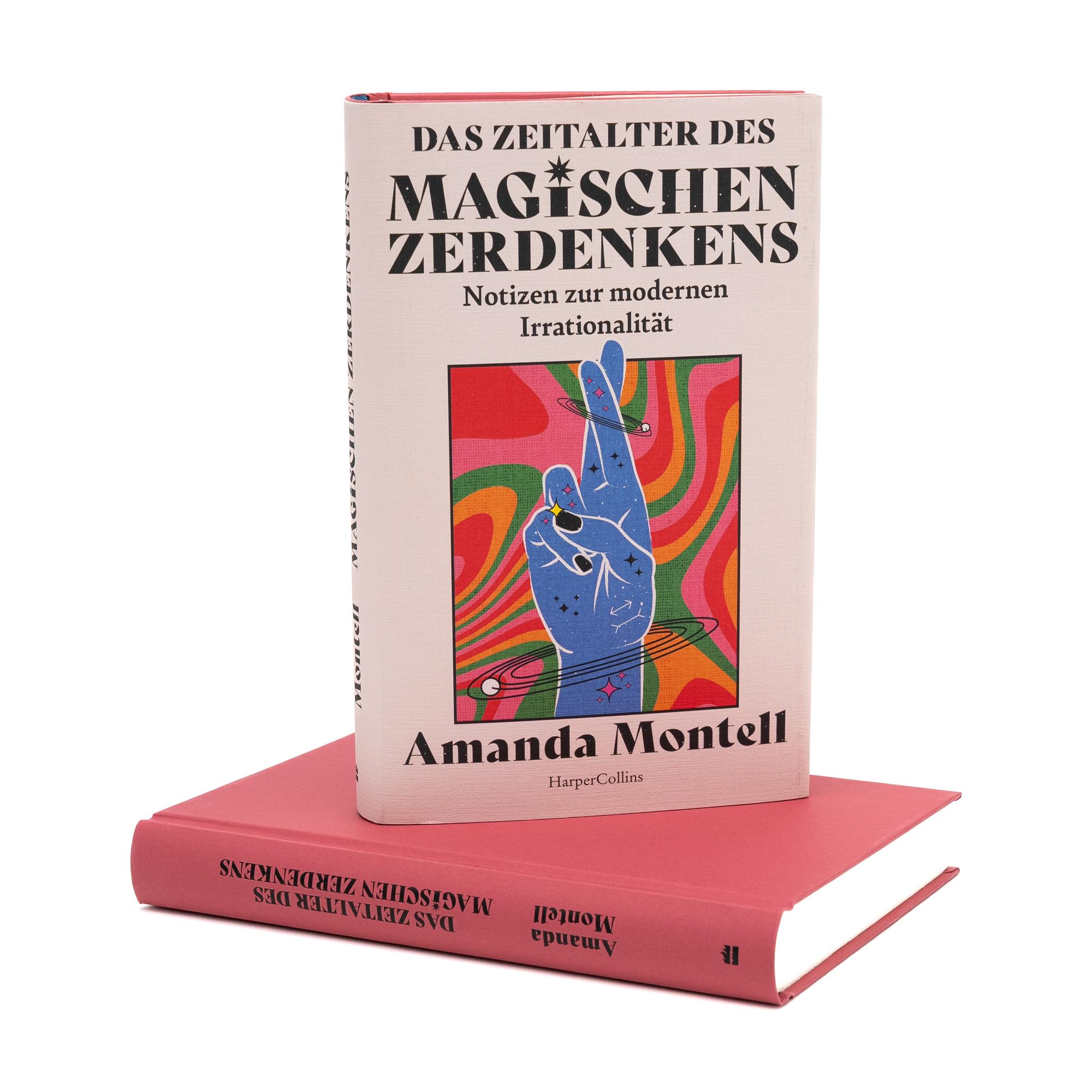 Beispielinhalt (Bild) Das Zeitalter des magischen Zerdenkens. Notizen zur modernen Irrationalität