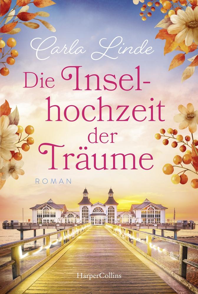 Vorderes Coverbild Die Inselhochzeit der Träume