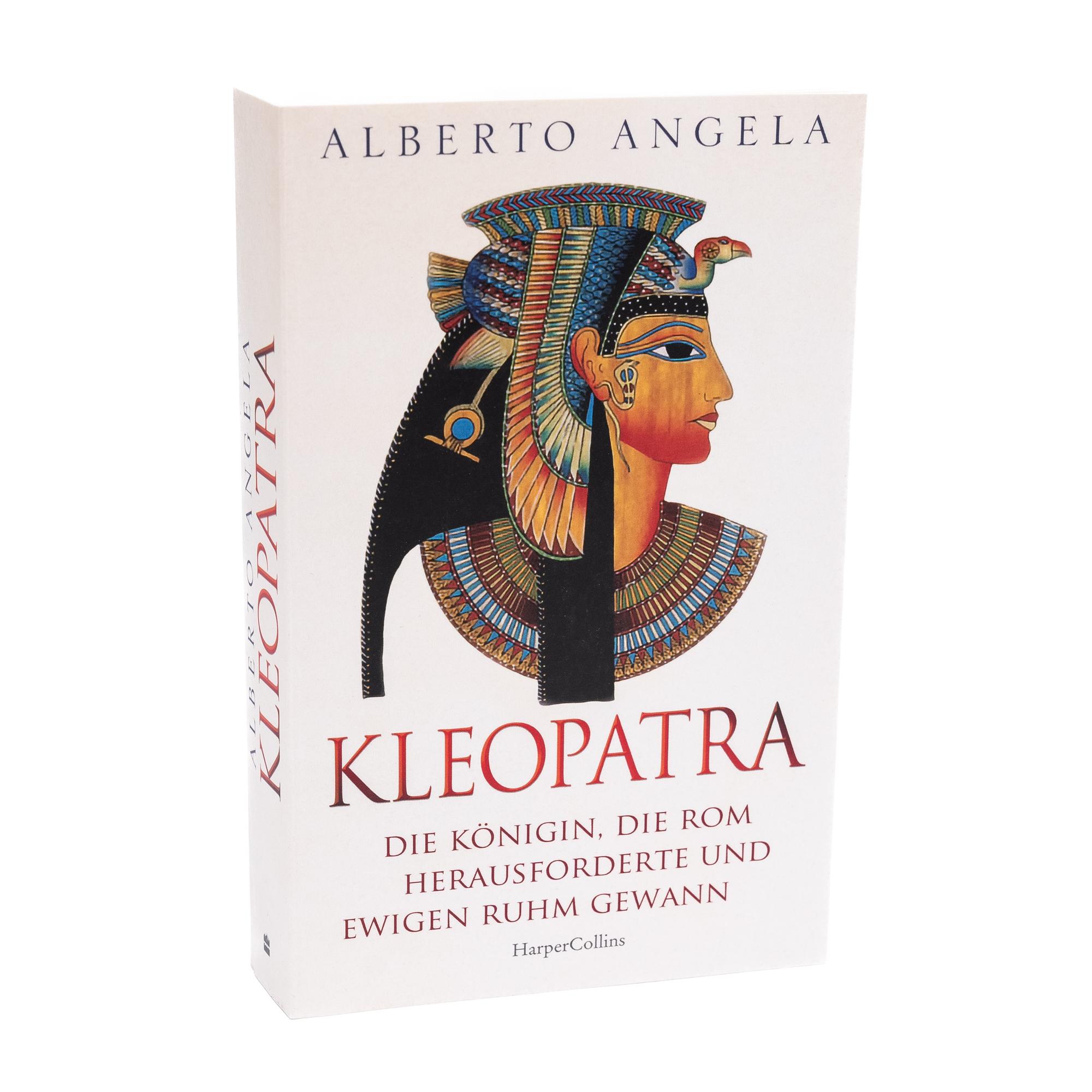 Beispielinhalt (Bild) KLEOPATRA. Die Königin, die Rom herausforderte und ewigen Ruhm gewann
