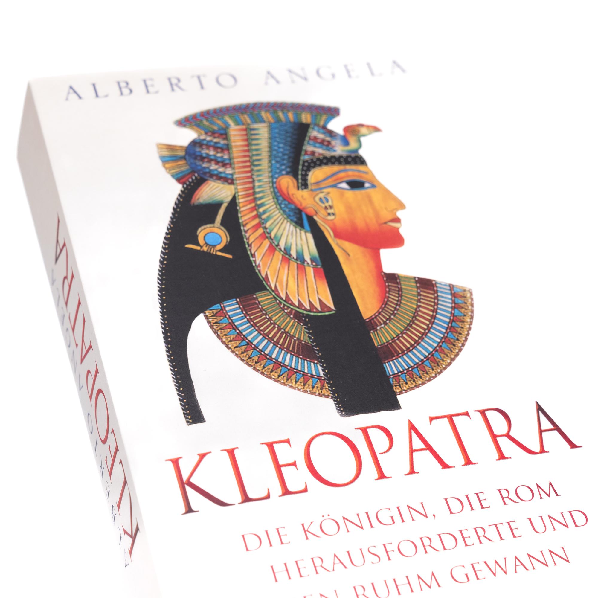 Beispielinhalt (Bild) KLEOPATRA. Die Königin, die Rom herausforderte und ewigen Ruhm gewann