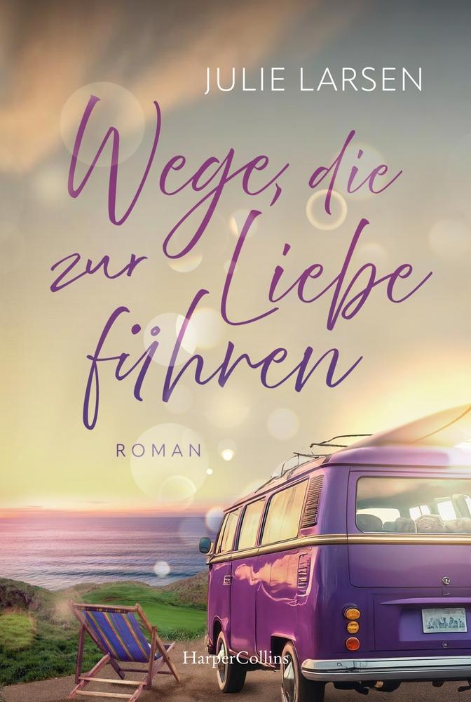 Vorderes Coverbild Wege, die zur Liebe führen
