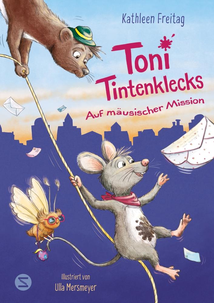Vorderes Coverbild Toni Tintenklecks auf mäusischer Mission