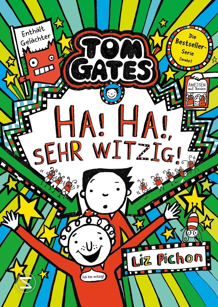 Vorderes Coverbild Tom Gates - Ha, ha, sehr witzig!