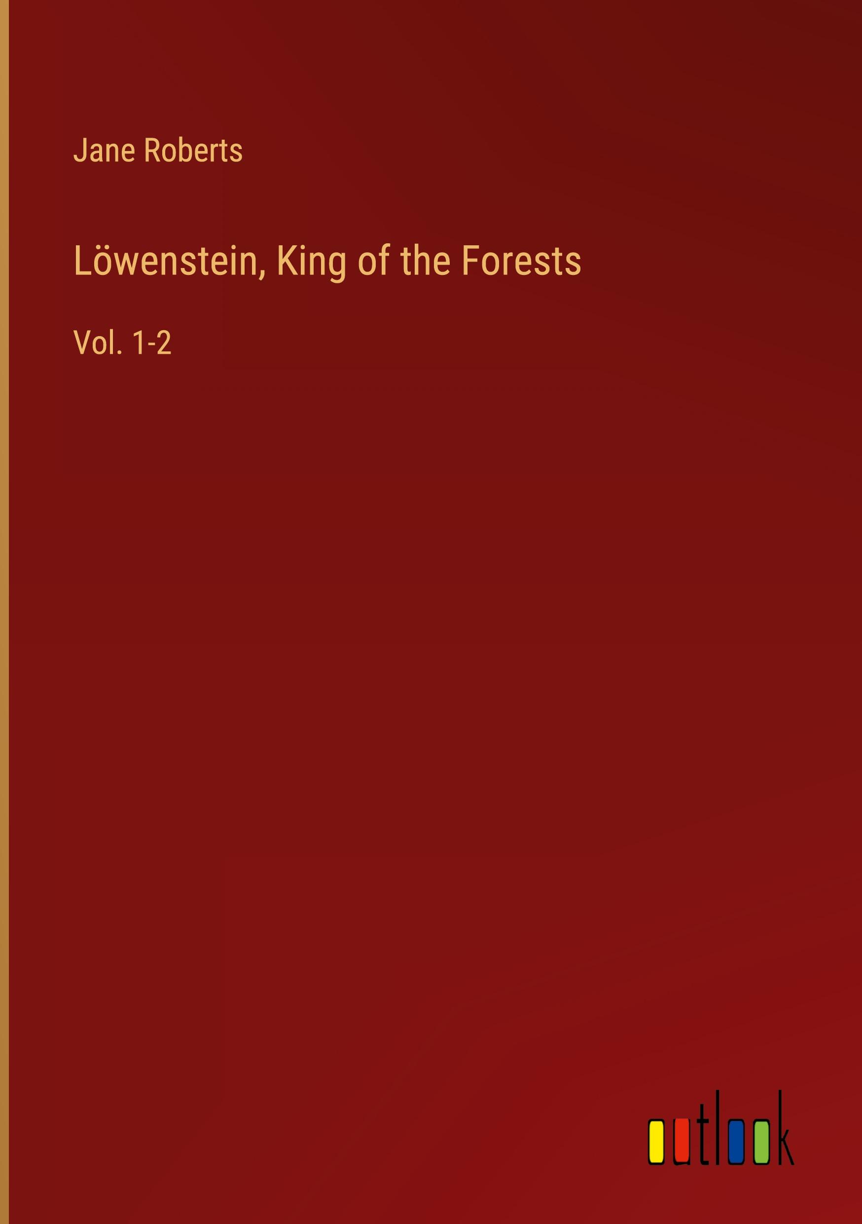 Vorderes Coverbild Löwenstein, King of the Forests