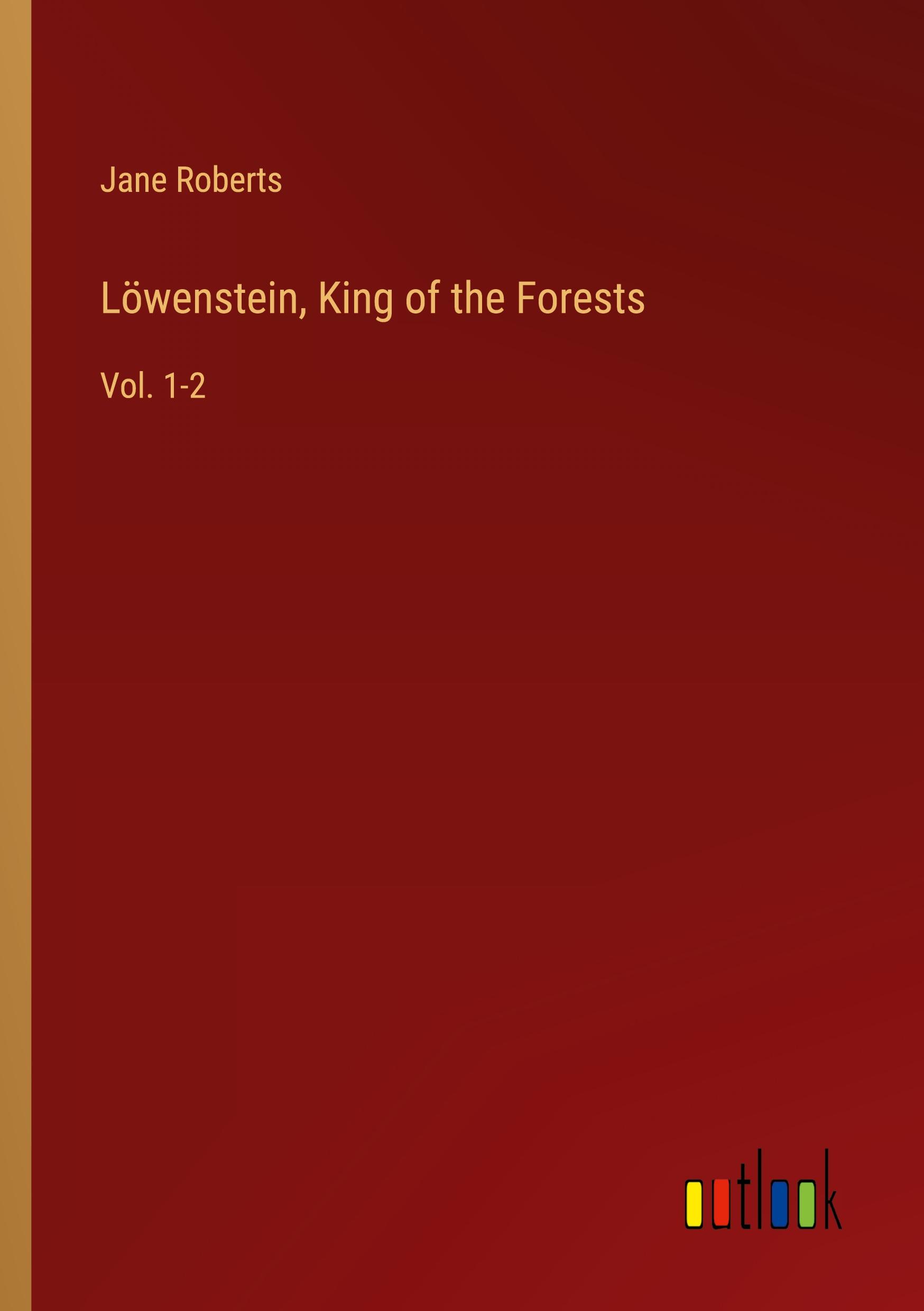 Vorderes Coverbild Löwenstein, King of the Forests