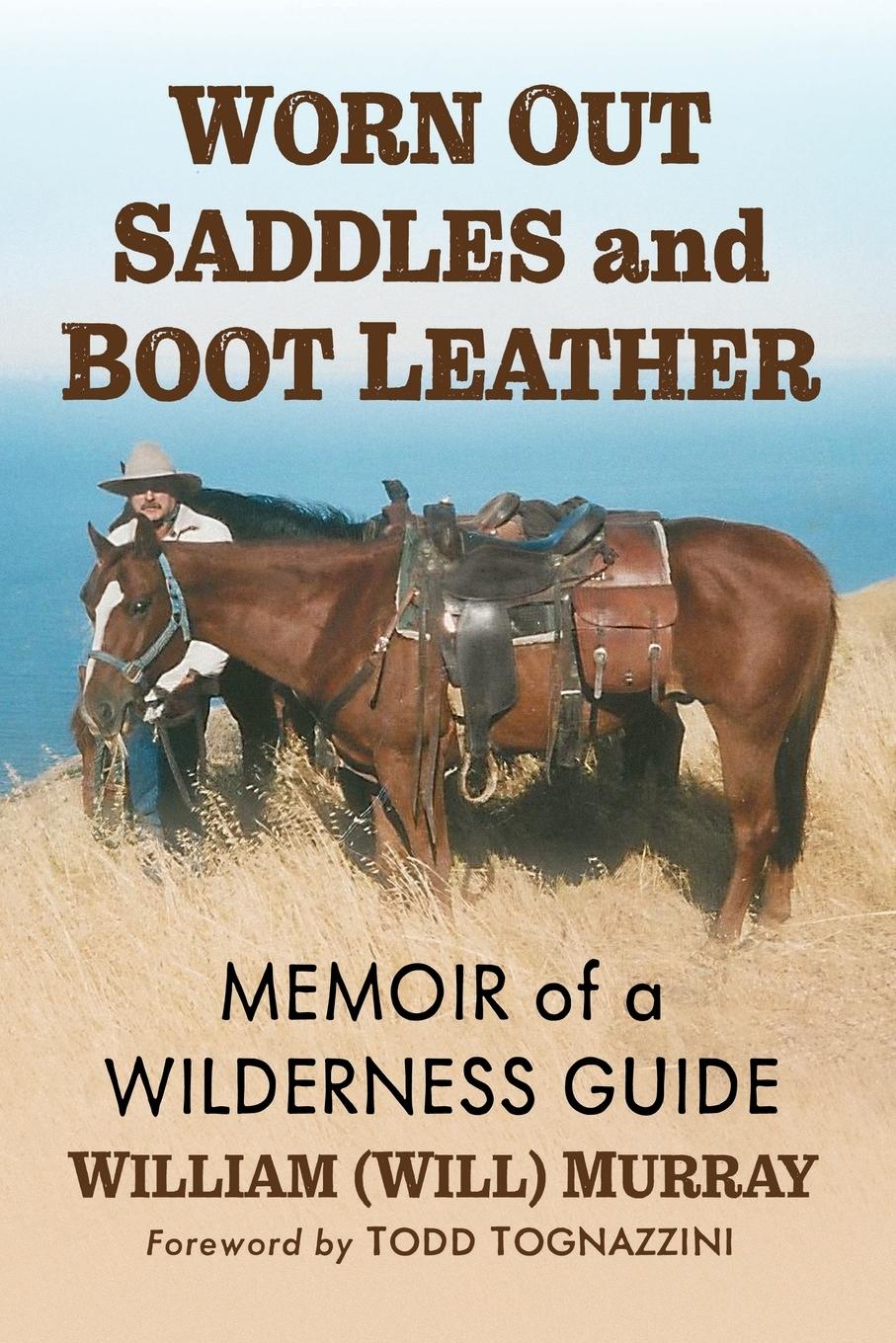 Vorderes Coverbild Worn Out Saddles and Boot Leather
