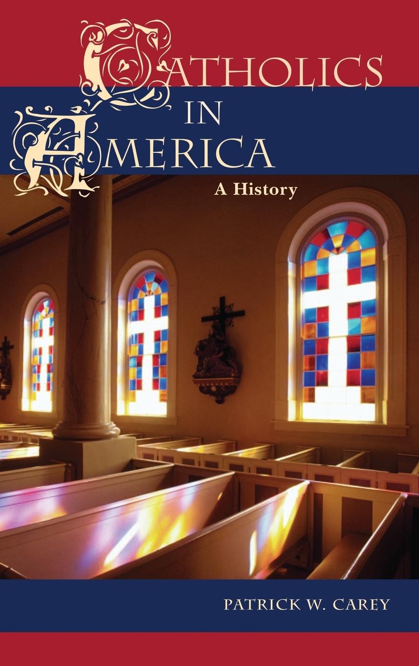 Vorderes Coverbild Catholics in America