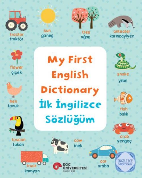 Vorderes Coverbild My First English Dictionary - Ilk Ingilizce Sözlügüm