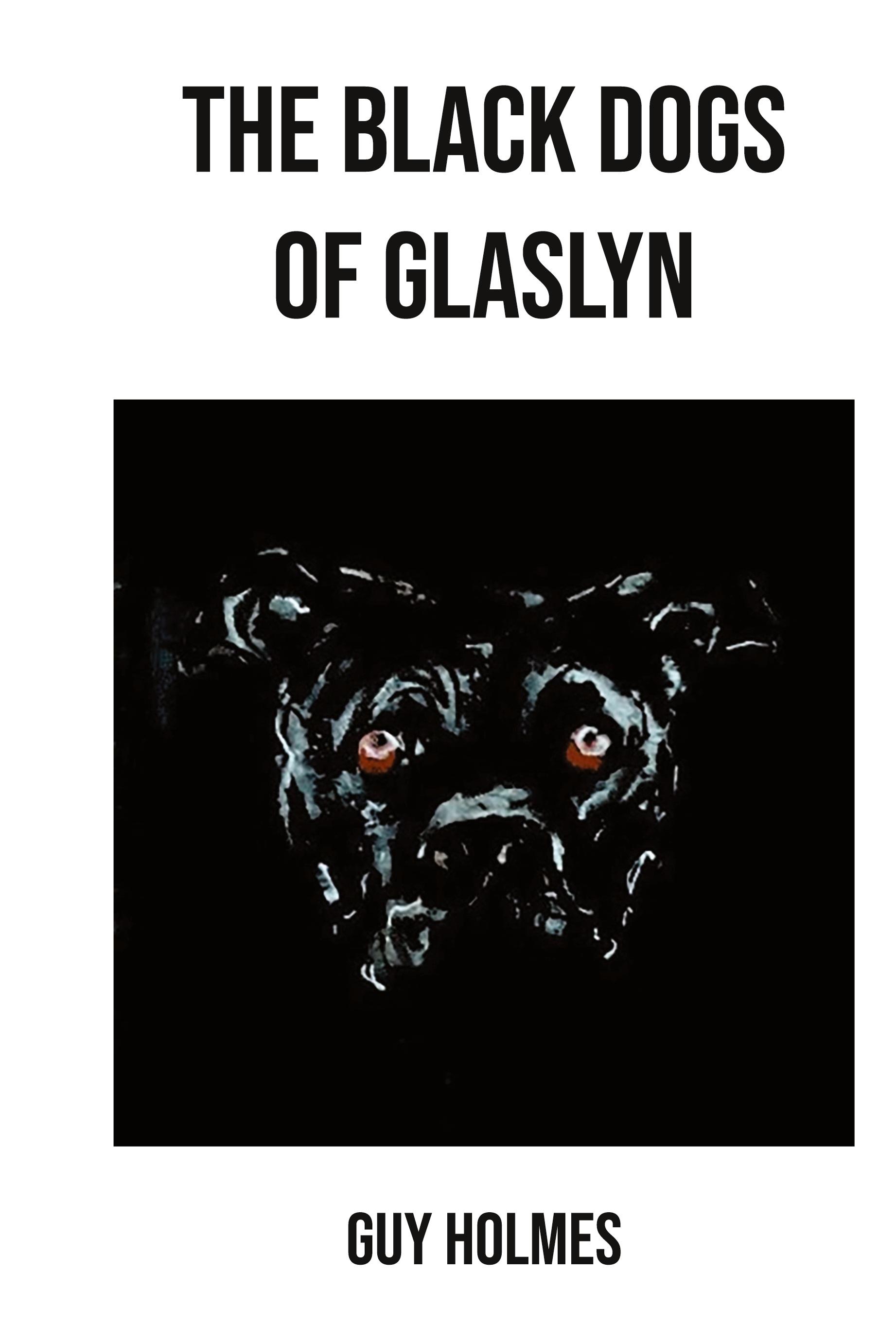 Vorderes Coverbild The Black Dogs of Glaslyn
