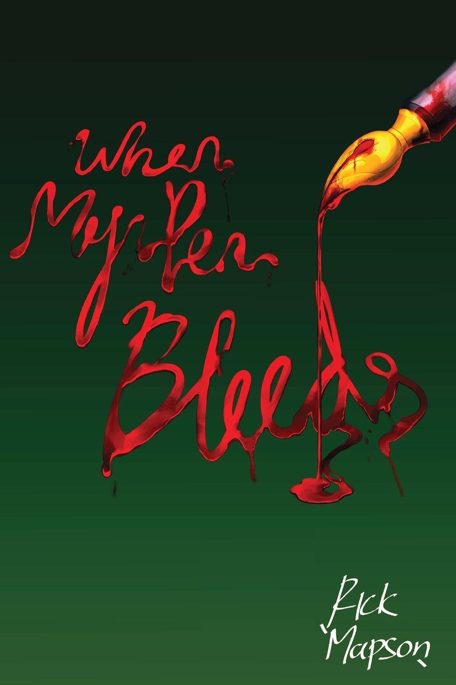 Vorderes Coverbild When My Pen Bleeds