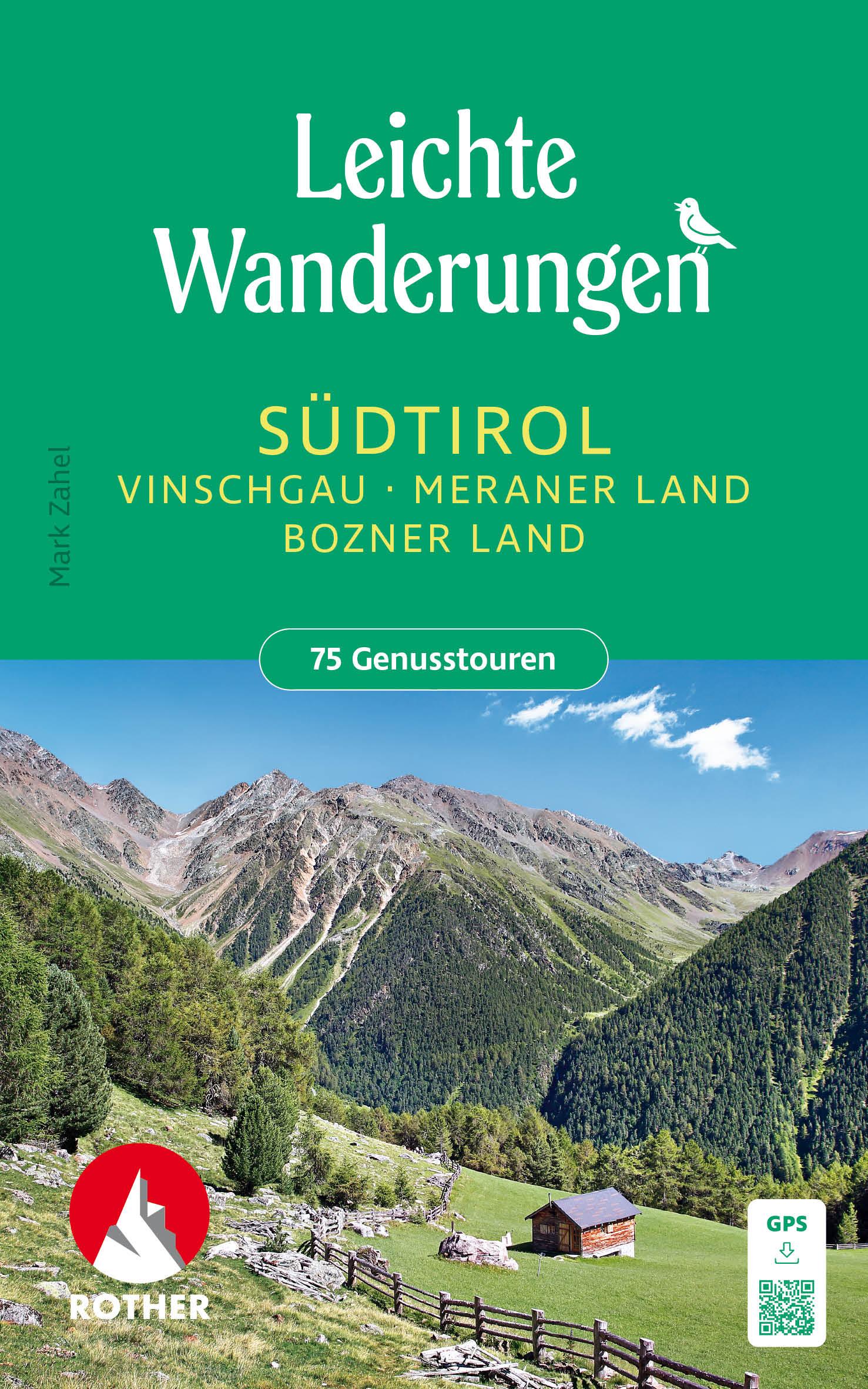 Vorderes Coverbild Leichte Wanderungen Südtirol - Vinschgau, Meraner und Bozner Land