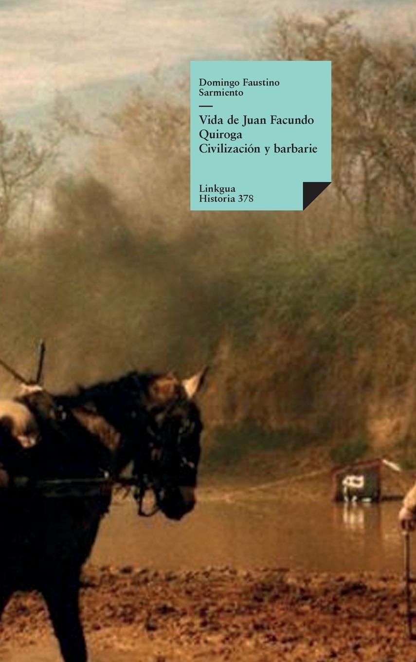 Vorderes Coverbild Vida de Juan Facundo Quiroga