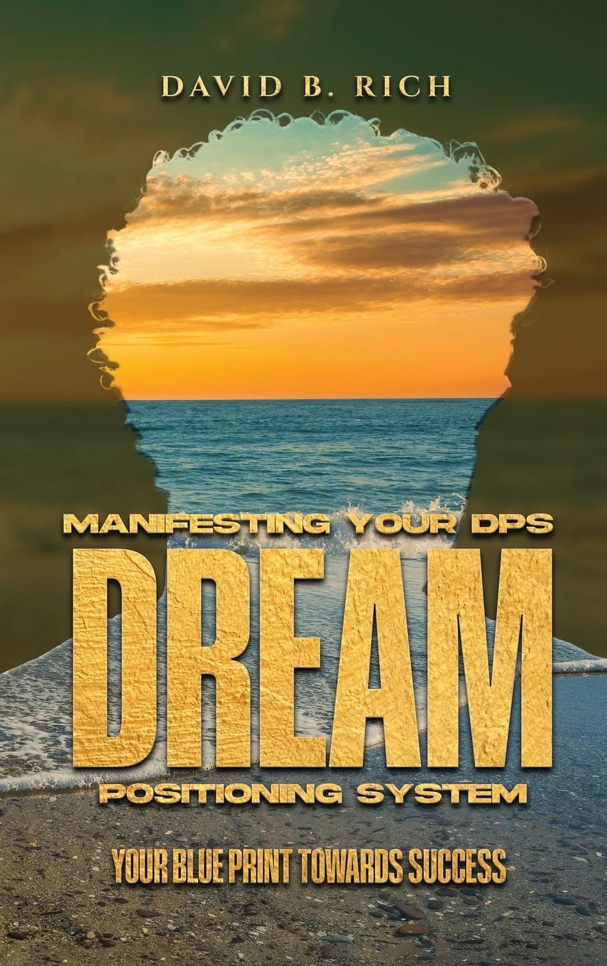 Vorderes Coverbild Manifesting Your DPS Dream Positioning System