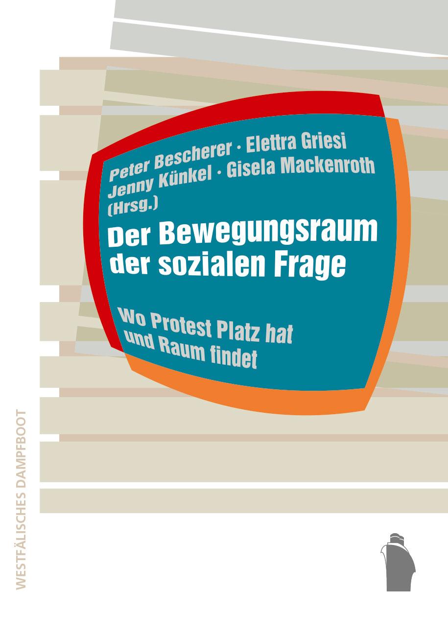 Vorderes Coverbild Der Bewegungsraum der sozialen Frage