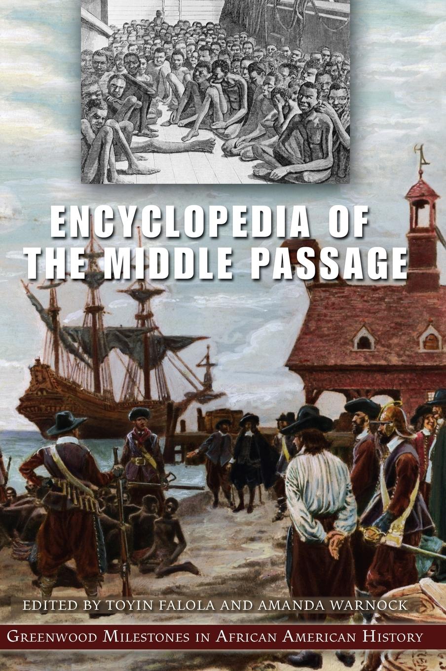 Vorderes Coverbild Encyclopedia of the Middle Passage