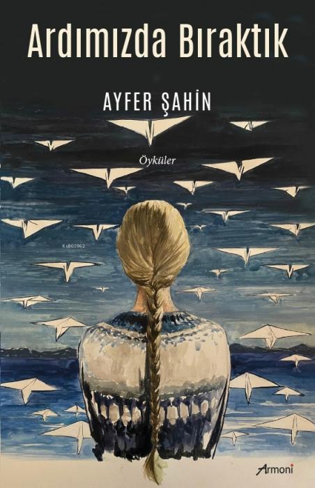 Vorderes Coverbild Ardimizda Biraktik