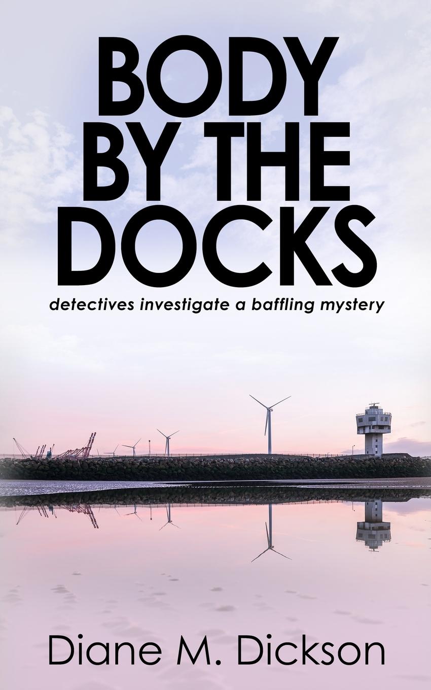Vorderes Coverbild Body by the Docks