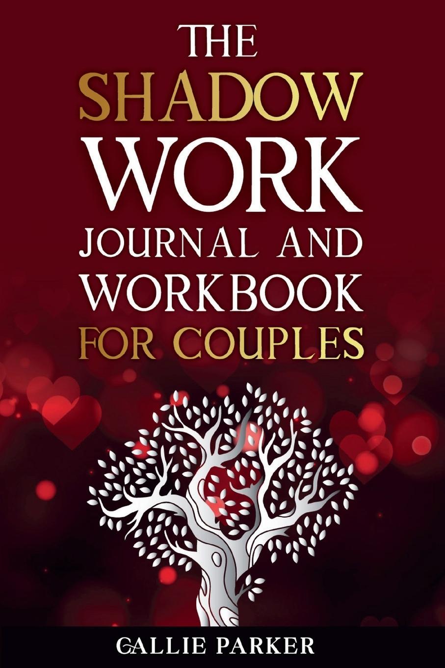 Vorderes Coverbild The Shadow Work Journal For Couples