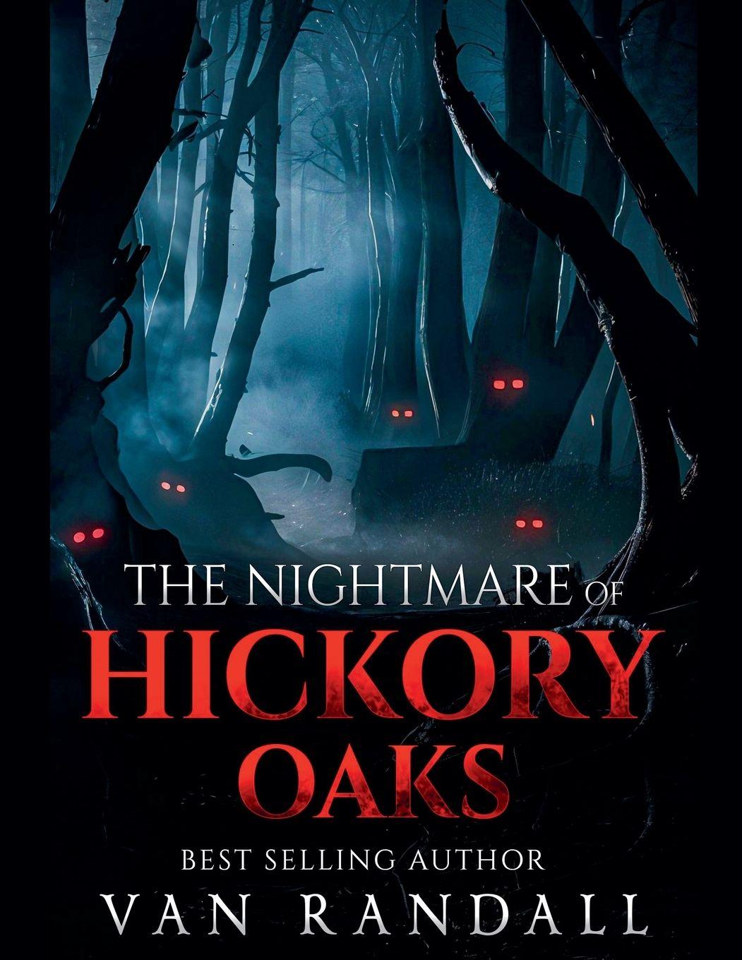 Vorderes Coverbild The Nightmare of Hickory Oaks