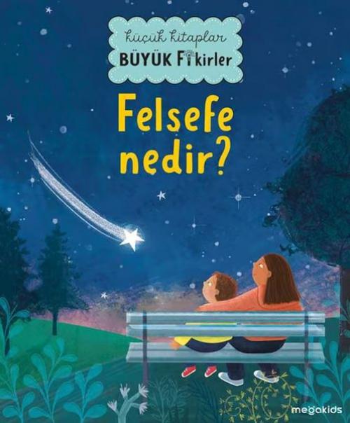 Vorderes Coverbild Kücük Kitaplar Büyük Fikirler Felsefe Nedir