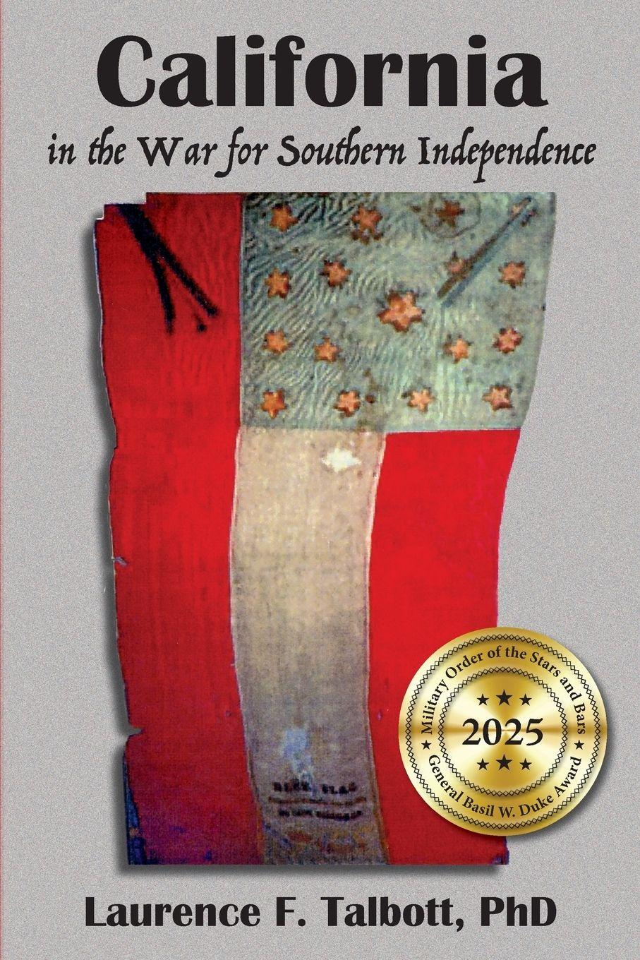 Vorderes Coverbild California In The War For Southern Independence