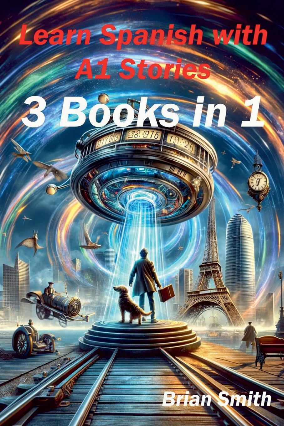 Vorderes Coverbild Learn Spanish with  A1 Stories
