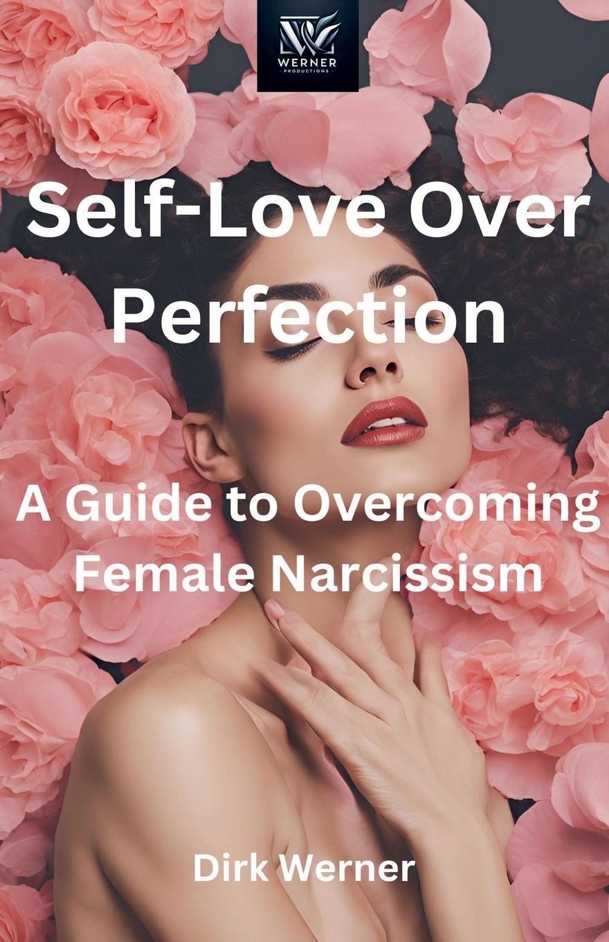 Vorderes Coverbild Self-Love Over Perfection