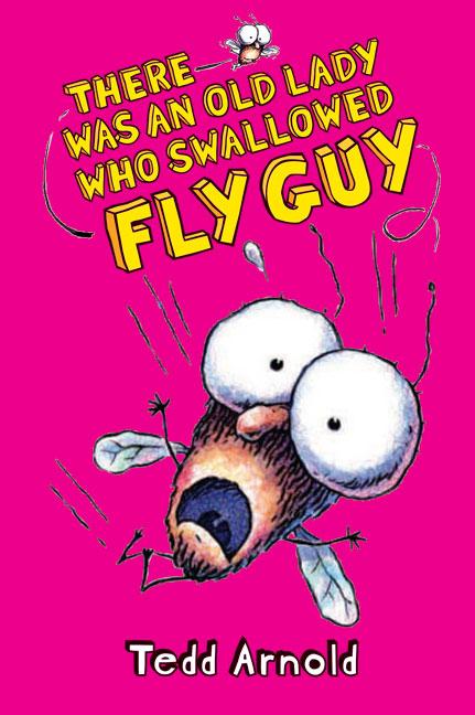 Vorderes Coverbild There Was an Old Lady Who Swallowed Fly Guy (Fly Guy #4)