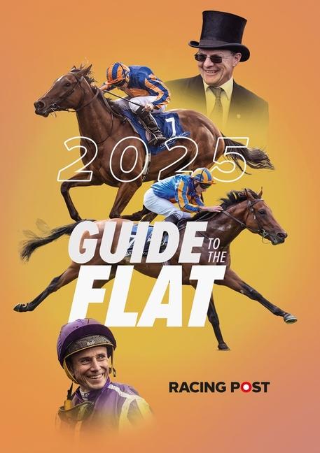 Vorderes Coverbild Racing Post Guide to the Flat 2025
