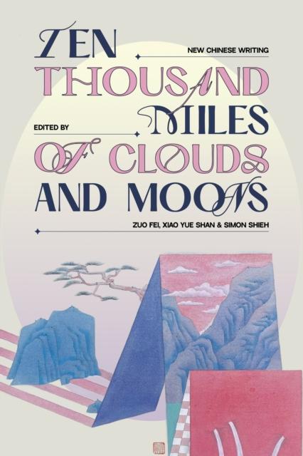 Vorderes Coverbild Ten Thousand Miles of Clouds and Moons