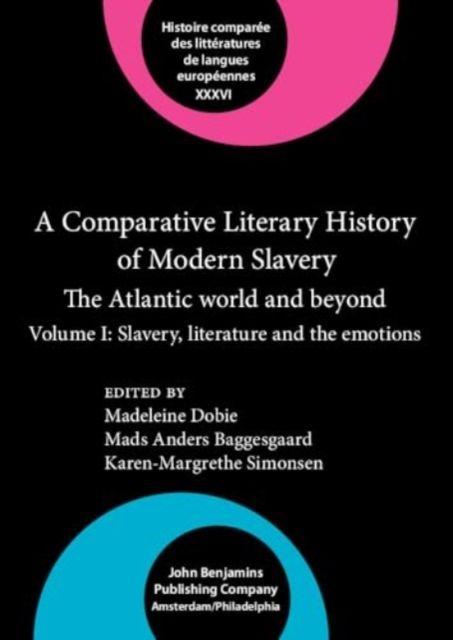 Vorderes Coverbild A Comparative Literary History of Modern Slavery