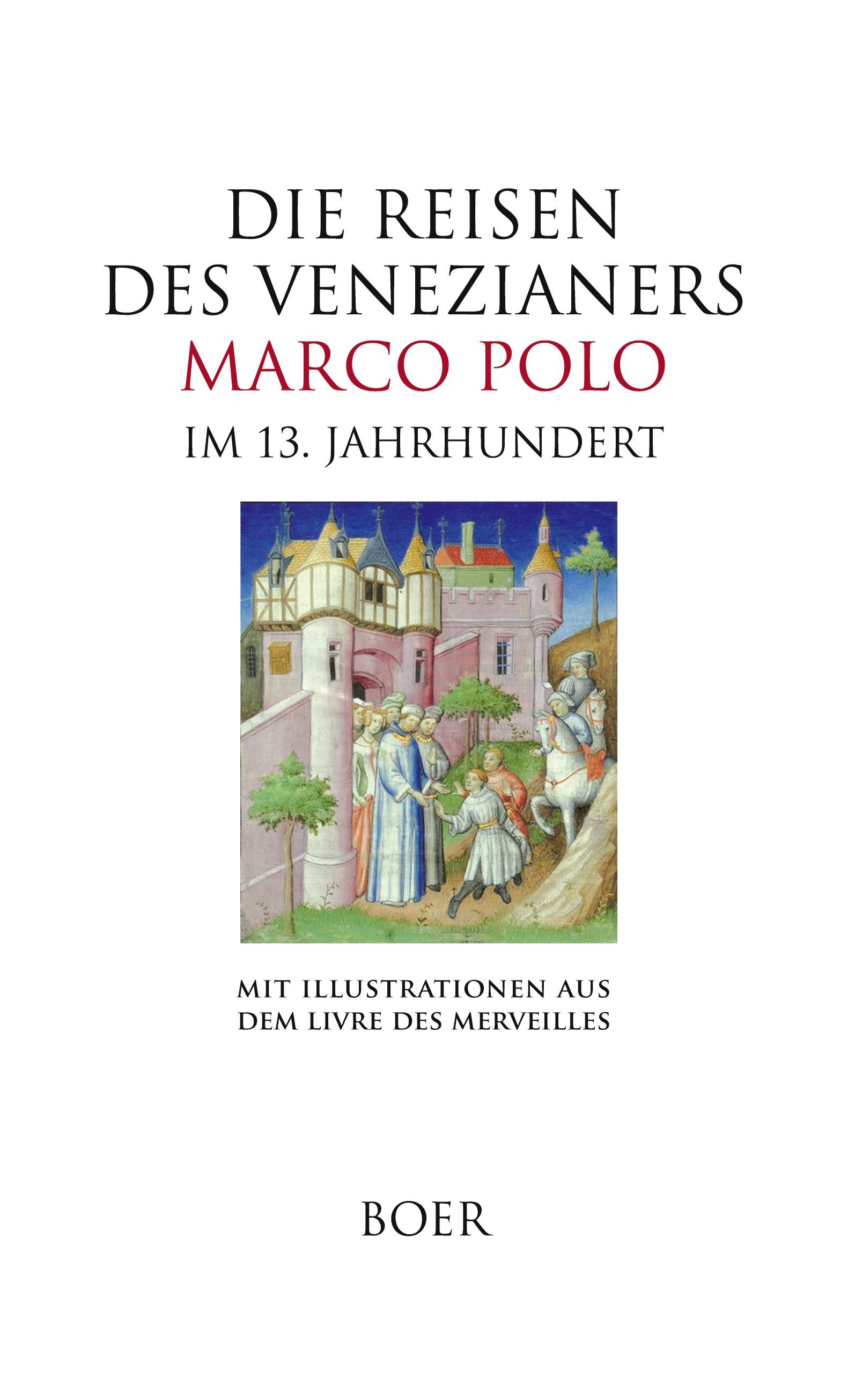 Vorderes Coverbild Die Reisen des Venezianers Marco Polo