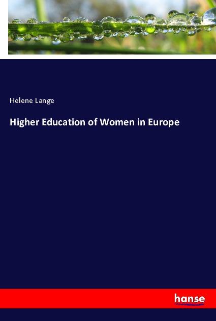 Vorderes Coverbild Higher Education of Women in Europe