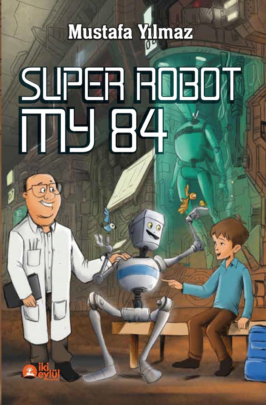 Vorderes Coverbild SUPER ROBOT MY84