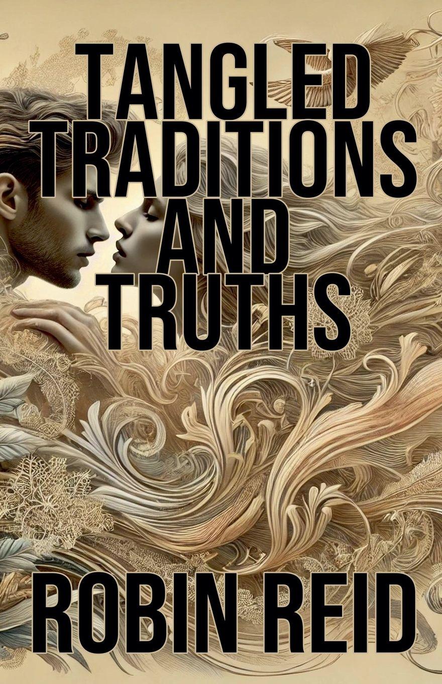 Vorderes Coverbild Tangled Traditions and Truths