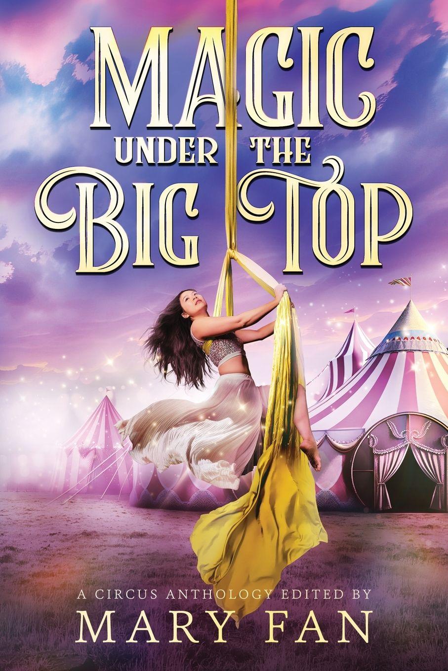 Vorderes Coverbild Magic Under the Big Top