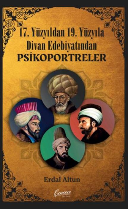 Vorderes Coverbild 17. Yüzyildan 19. Yüzyila Divan Edebiyatindan Psikoportreler