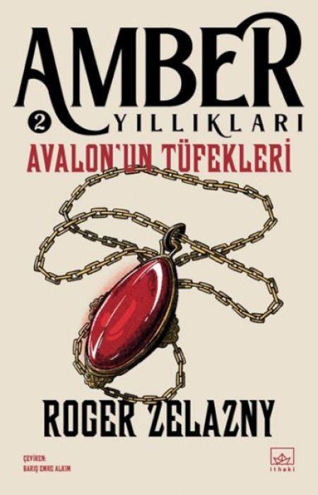 Vorderes Coverbild Amber Yilliklari 2 - Avalonun Tüfekleri