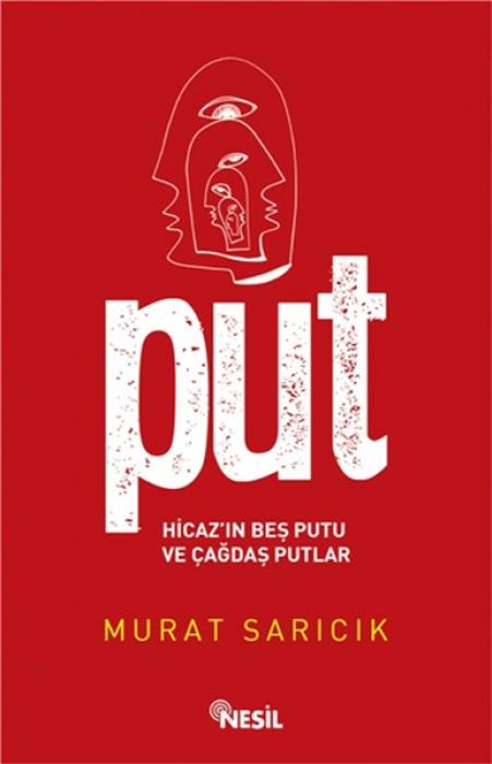 Vorderes Coverbild Put - Hicazin Bes Putu ve Cagdas Putlar