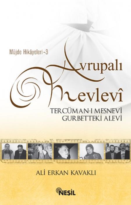 Vorderes Coverbild Avrupali Mevlevi Tercüman-i Mesnevi Gurbetteki Alevi