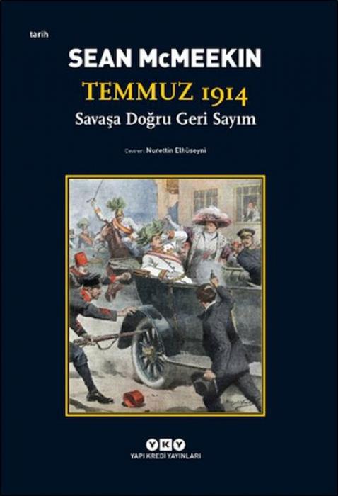 Vorderes Coverbild Temmuz 1914 Savasa Dogru Geri Sayim
