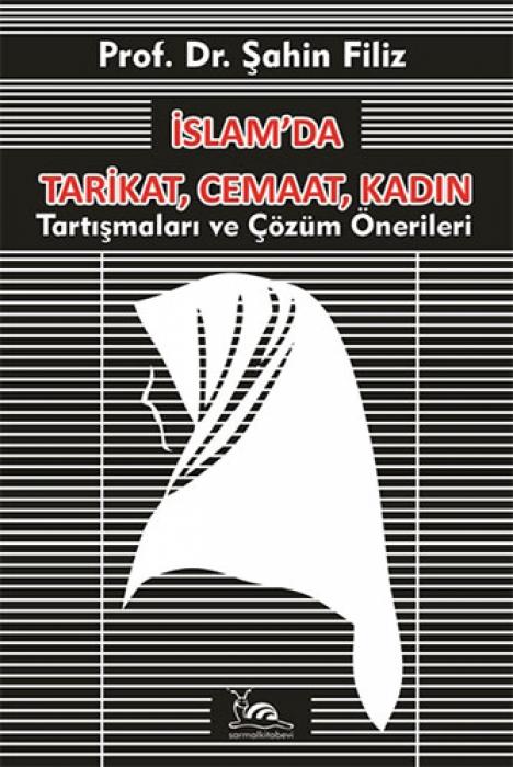 Vorderes Coverbild Islamda Tarikat, Cemaat, Kadin